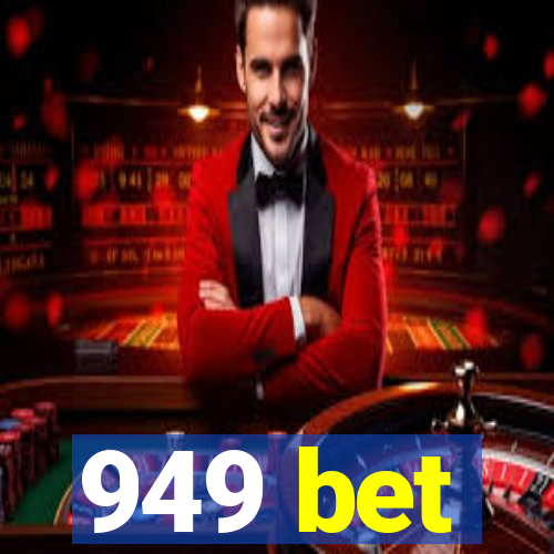 949 bet